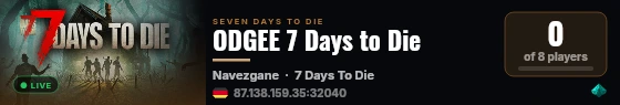 ODGEE 7 Days to Die live status badge