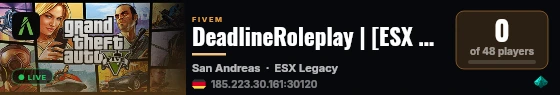 DeadlineRoleplay | [ESX Legacy] live status badge