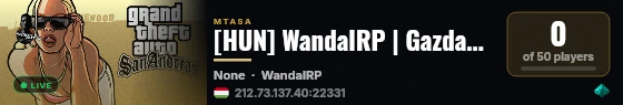 [HUN] WandalRP | Gazdag RP | discord.gg/FallenMTA live status badge