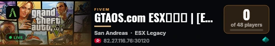 GTAOS.com ESX服务端 | [ESX Legacy] live status badge