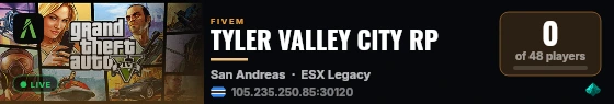 TYLER VALLEY CITY RP live status badge