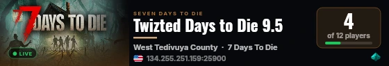 Twizted Days to Die 9.5 live status badge
