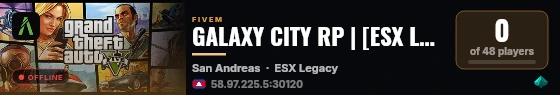 GALAXY CITY RP | [ESX Legacy] live status badge