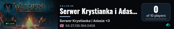 Serwer Krystianka i Adasia <3 live status badge