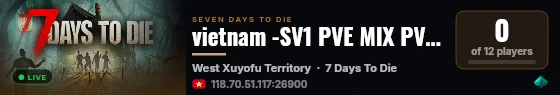 vietnam -SV1 PVE MIX PVP - 7daysbroadvn HARD (v3.1.0 VIETHOA (T live status badge