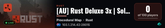 [AU] Rust Deluxe 3x | Solo/Duo | Weekly Map Wipe - Wiped 4 days live status badge
