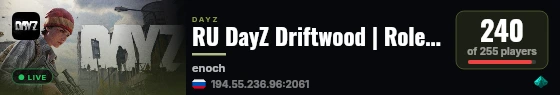 RU DayZ Driftwood | Roleplay, Story live status badge