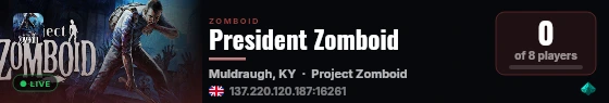 President Zomboid live status badge