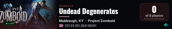 Undead Degenerates live status badge