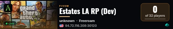 Estates LA RP (Dev) live status badge