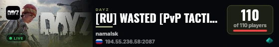 [RU] WASTED [PvP TACTICAL LOOT VANILLA MODS] live status badge