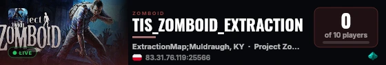 TIS_ZOMBOID_EXTRACTION live status badge
