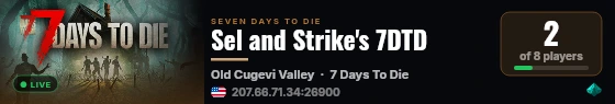 Sel and Strike's 7DTD live status badge