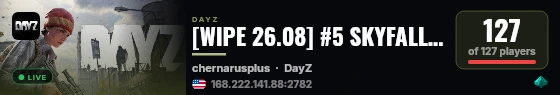 [WIPE 26.08] #5 SKYFALL - CASUAL+ | LOOT+ | CARS+ | HIGH FPS+ live status badge