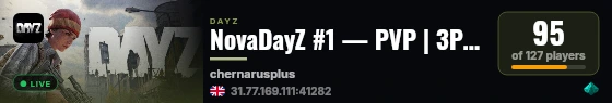 NovaDayZ #1 — PVP | 3PP | HELI | LOOT+ WIPE 22.08 live status badge
