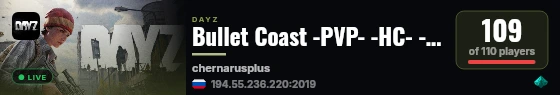 Bullet Coast -PVP- -HC- -LOOT+- -NO SAFEZONE- live status badge