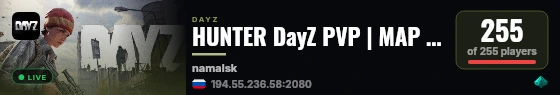 HUNTER DayZ PVP | MAP | LOOT+ live status badge