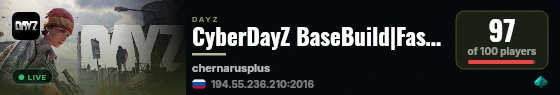 CyberDayZ BaseBuild|FastLoot|Building live status badge