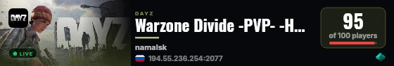 Warzone Divide -PVP- -HC- -LOOT+- -BASE RAID- live status badge