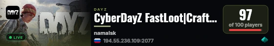 CyberDayZ FastLoot|Crafting|Raid live status badge