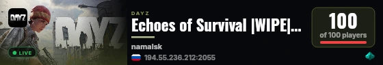 Echoes of Survival |WIPE|MAX|LOOT|LITE| live status badge