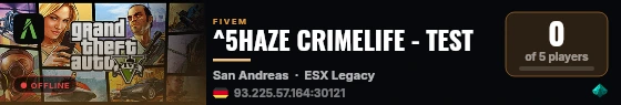 ^5HAZE CRIMELIFE - TEST live status badge