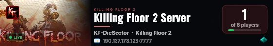 Killing Floor 2 Server live status badge