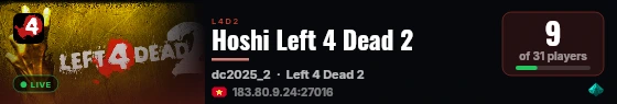 Hoshi Left 4 Dead 2 live status badge