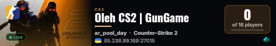 Oleh CS2 | GunGame live status badge