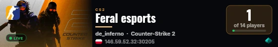 Feral esports live status badge