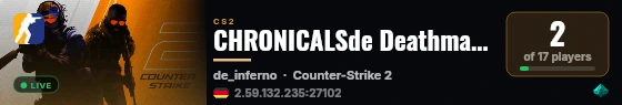 CHRONICALSde Deathmatch 01 live status badge