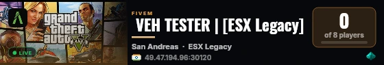  VEH TESTER | [ESX Legacy] live status badge