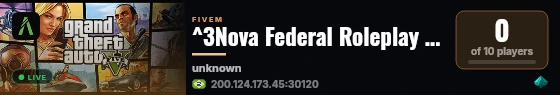 ^3Nova Federal Roleplay - INAUGUROU AGORA  live status badge
