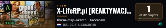 X-LifeRP.pl [REAKTYWACJA] | BRAK WHITELIST'y | Duże FPS'y | Zapraszamy! | Nasz Discord: https://discord.gg/yhr27gB live status badge