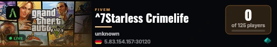 ^7Starless Crimelife live status badge