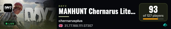 MANHUNT Chernarus Lite #2 [1PP] WIPE 12.09 live status badge