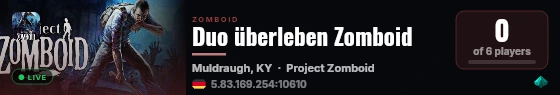 Duo überleben Zomboid live status badge