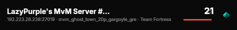 LazyPurple's MvM Server #1 (20 Mann) live status badge