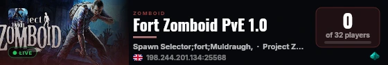 Fort Zomboid PvE 1.0 live status badge