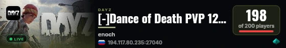 [-]Dance of Death PVP 12 MAN MAX|X15LOOT|TRADER|BOATS|HELIS|EVENTS live status badge