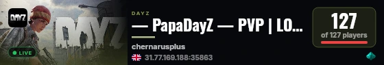 — PapaDayZ — PVP | LOOT+ | 3PP live status badge