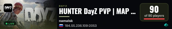 HUNTER DayZ PVP | MAP | LOOT+ live status badge