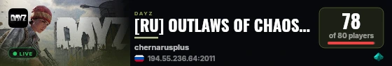 [RU] OUTLAWS OF CHAOS [PvP TACTICAL LOOT 3PP LOOT] live status badge