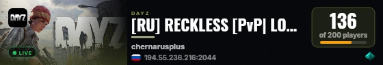 [RU] RECKLESS [PvP| LOOT| ] live status badge