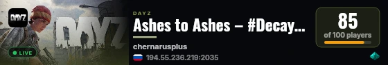 Ashes to Ashes – #Decay #PvP live status badge