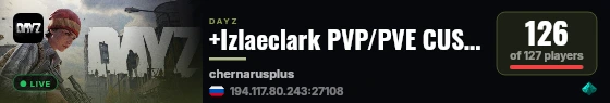 +Izlaeclark PVP/PVE CUSTOM BUILDING | Quests | Cars | Trader | 20x Loot live status badge