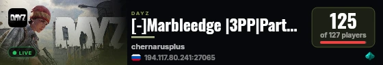 [-]Marbleedge |3PP|Party|Loot+|Guns+|Map live status badge