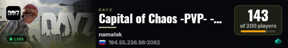 Capital of Chaos -PVP- -MODDED- -LOOT++- -TRADERS- -PVP- live status badge