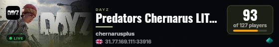 Predators Chernarus LITE | ONLY PVE| QUEST SYSTEM| SKILLS live status badge