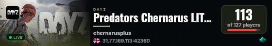 Predators Chernarus LITE | ONLY PVE| QUEST SYSTEM| SKILLS live status badge